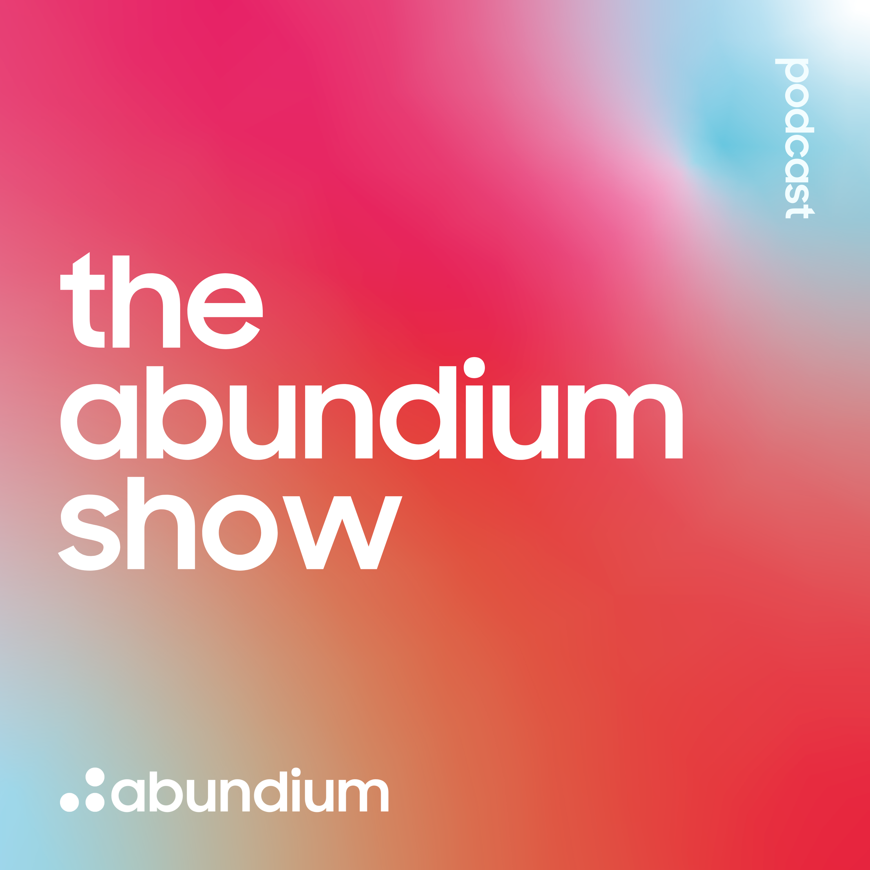 The Abundium Podcast